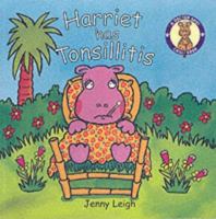 Dr Spot's Casebook: Harriet Has Tonsilitis 1902463374 Book Cover