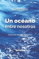 Un océano entre nosotros 9875149764 Book Cover
