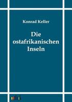 Die Ostafrikanischen Inseln 3864030897 Book Cover
