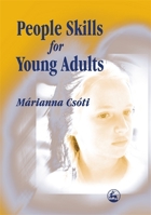 People Skills for Young Adults 1853027162 Book Cover