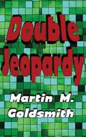 DOUBLE JEOPARDY 1627550941 Book Cover