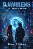 DJÄVULENS: The devil's children B0GFN4GKM6 Book Cover
