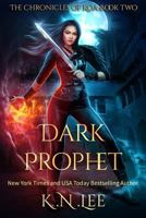 Dark Prophet 1495259013 Book Cover