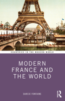 Modern France and the World 113884618X Book Cover