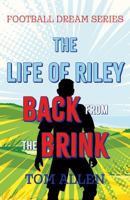 The Life of Riley – Back from the Brink 1805144944 Book Cover