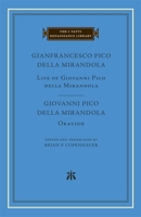 Life of Giovanni Pico della Mirandola / Oration 0674023420 Book Cover