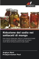 Riduzione del sodio nei sottaceti di mango (Italian Edition) 6208050219 Book Cover