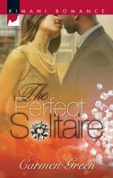 The Perfect Solitaire (Kimani Romance) 0373861184 Book Cover