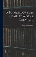 A Handbook for Cement Works Chemists 101693193X Book Cover
