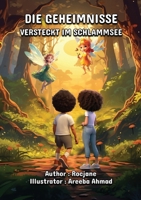 Die im Schlammsee verborgenen Geheimnisse (German Edition) B0CWWTHK7C Book Cover