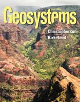 Geosystems: An Introduction to Physical Geography 0131531174 Book Cover