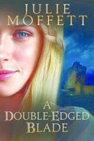 A Double-Edged Blade 0505523698 Book Cover