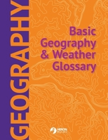Basic Geography & Weather Glossary 0897392930 Book Cover