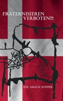 Fraternisieren verboten!!! 3347046285 Book Cover
