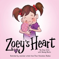 Zoey's Heart 0578543567 Book Cover