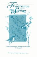 The Fragrance of Sufism 0819197947 Book Cover