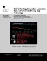 Cab Technology Integration Laboratory Demonstration with Moving Map Technology 1494464713 Book Cover