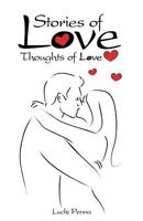 Stories of Love: Thoughts of Love 1079780750 Book Cover