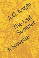 The Last Summer: A Novella 179288530X Book Cover