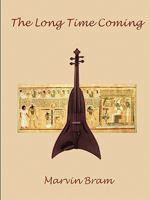 The Long Time Coming 1458315592 Book Cover