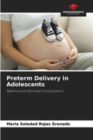 Parto pretermine negli adolescenti: Complicanze materne e perinatali 6206315622 Book Cover