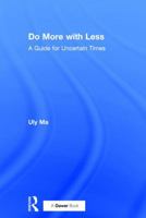 Do More with Less: The Key Performance Indicators to Deliver Sustainability at Work 1138217042 Book Cover
