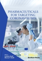 Pharmaceuticals for Targeting Coronaviruses 9815051326 Book Cover