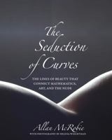 The Seduction of Curves 0691175330 Book Cover