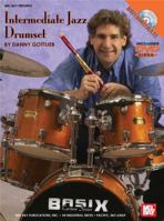 Mel Bay Intermediate Jazz Drumset 0786671629 Book Cover