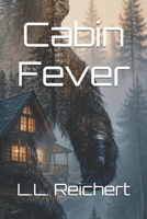 Cabin Fever B0HC42GCJ6 Book Cover