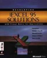 Developing Microsoft Excel 95 Solutions: With Visual Basic for Applications 1556158939 Book Cover