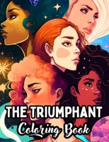 The Triumphant: Affirmations for all Women B0CVVCBBNM Book Cover