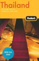 Fodor's Thailand: With Side Trips to Cambodia & Laos (Fodor's Gold Guides)