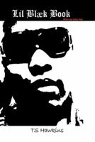 Lil Bl K Book: All the Long Stories Short 1475975538 Book Cover