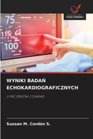 Wyniki BadaŃ Echokardiograficznych 6209628834 Book Cover