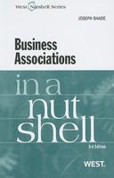 Business Associations in a Nutshell 0314208518 Book Cover