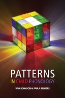 Patterns in Child Phonology 0748638202 Book Cover