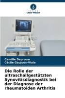 Die Rolle der ultraschallgestützten Synovitisdiagnostik bei der Diagnose der rheumatoiden Arthritis (German Edition) 6209729894 Book Cover