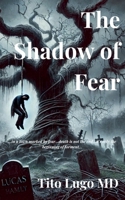 The Shadow of Fear B0DR7JVP1N Book Cover