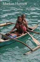 Gone Sailing ... Philippines 5 1500705810 Book Cover