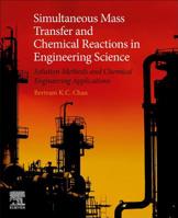 Simultaneous Mass Transfer and Chemical Reactions in Engineering Science 3527346651 Book Cover