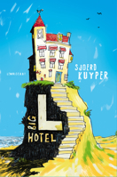 The Big L Hotel 1935954423 Book Cover