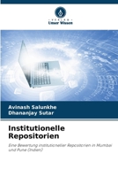 Institutionelle Repositorien (German Edition) 6209601812 Book Cover