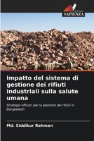 Impatto del sistema di gestione dei rifiuti industriali sulla salute umana 6630328388 Book Cover