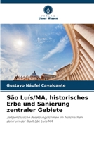São Luís/MA, historisches Erbe und Sanierung zentraler Gebiete (German Edition) 6206915093 Book Cover