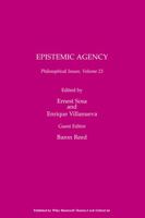 Philosophical Issues: Epistemic Agency 1118825764 Book Cover
