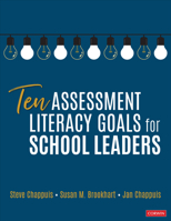Ten Assessment Literacy Goals for School Leaders 1071821946 Book Cover
