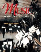 A Brief History of Music in Western Culture 0131838601 Book Cover