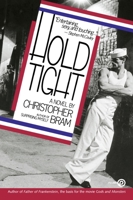 Hold Tight 0452262267 Book Cover