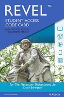 Revel for the Necessary Shakespeare -- Access Card 0134311868 Book Cover